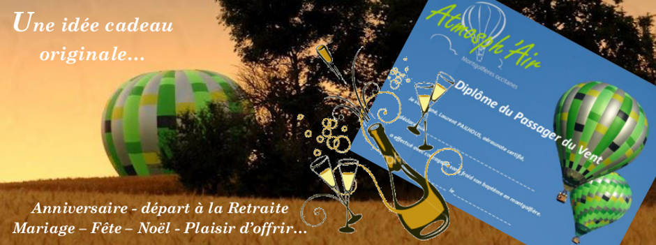 Cadeau de Noël vol en montgolfière Midi pyrénées